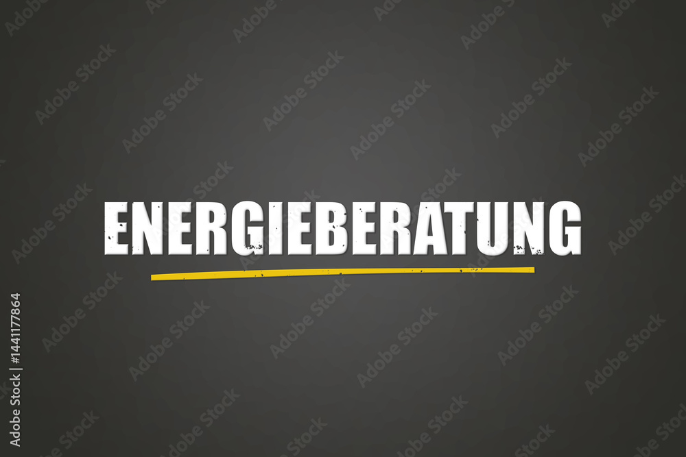 Obraz premium Energieberatung (Energy advice) - A blackboard with white text.