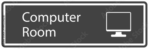 Computer and server room sign