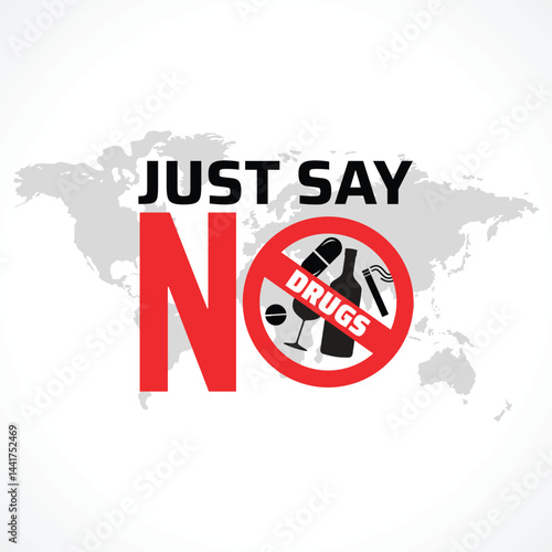 International Day Against Drug Abuse & illicit Trafficking, no drugs