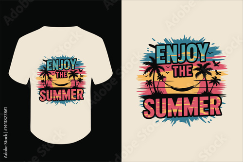 Enjoy The summer, Summer Tshirt Design 2025
