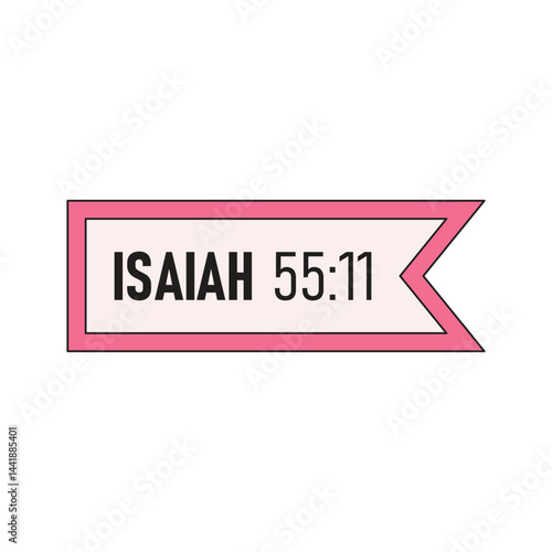 Christian sticker in groovy style. Bible passages (Isaiah 55:11)
