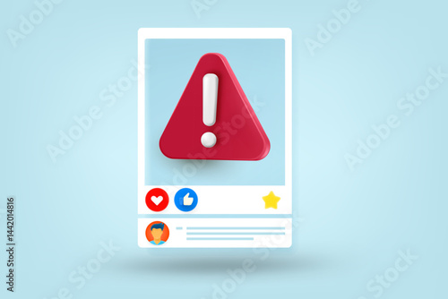 Social media account window with red exclamation sign. 3d vector illustration