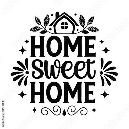 Home Sweet Home SVG