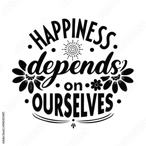 Happiness Depends on Ourselves Clean SVG