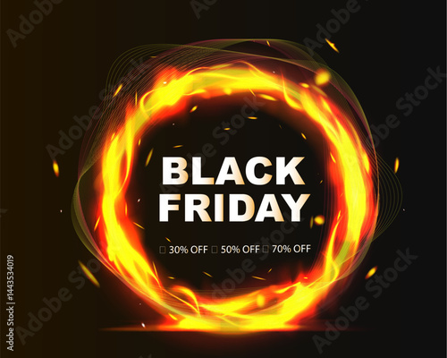 Black friday fire frame, discount promotion, hot deal, shopping offer, special offer, big sale, price drop, cyber monday, holiday shopping, retail marketing.
