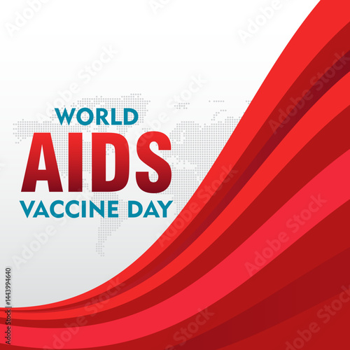 World AIDS Vaccine Prevention and awareness Day. Celebrated every year in may. Suitable for Banner poster, flyer and background design template