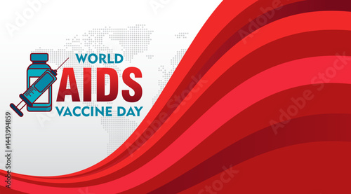 World AIDS Vaccine Prevention and awareness Day. Celebrated every year in may. Suitable for Banner poster, flyer and background design template