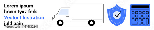 Delivery truck, shield with checkmark symbolizing protection, and calculator. Ideal for logistics, business planning, finance, security, transportation, delivery services simple landing page