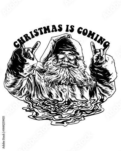 CHRISTMAS IS COMING SANTA