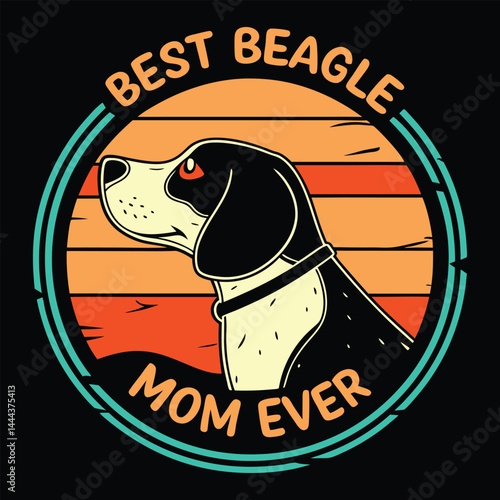 Best Beagle Mom Ever: Retro illustration of a beagle dog with a text overlay "Best Beagle Mom Ever" in a vintage-style sunburst design.