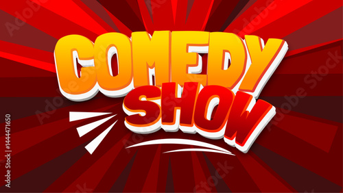 Comedy show editable text effect red background