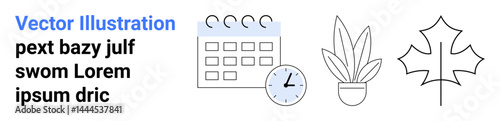 Calendar with clock, potted plant, and maple leaf in minimalist style. Ideal for planning, schedules, time management, productivity, simplicity, natural themes flat landing page banner