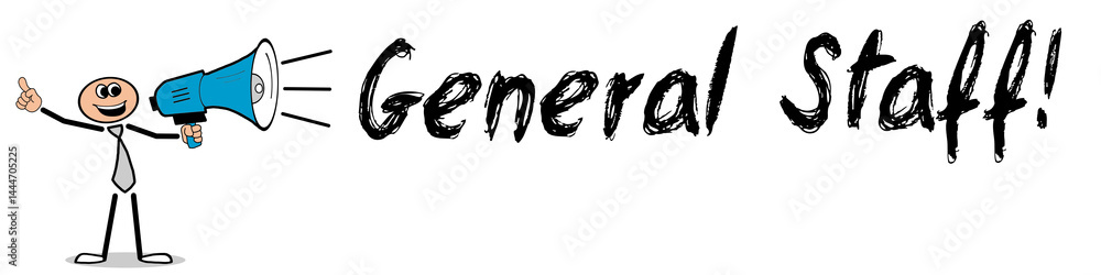 General Staff! General Staff!