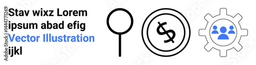 Magnifying glass, dollar coin, and gear with team icons signify analysis, financial systems, team management. Ideal for business, problem-solving, finance, teamwork analytics operations abstract