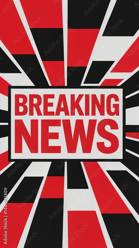 Breaking news announcement is displayed on a white box over a red and black graphic background. Breaking news announcement is displayed on a white box over a red and black graphic background.
