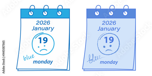 2026 January 19 Calendar pages with hand drawn text blue and sad emoticon on date Blue Monday Set
