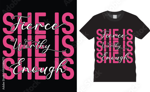 Fotografie She is fierce she is worthy she is enough, Happy mother day typographic vector t- shirt design template