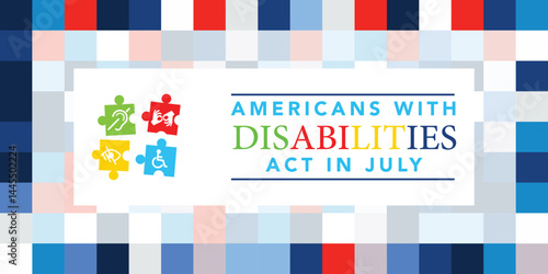 Americans with Disability Act. It features by American flag surrounded by different type of disabilities.ADA is a civil rights law that prohibits discrimination based on disability.Vector illustration