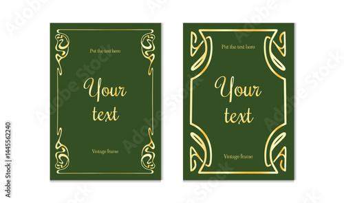 Elegant vintage frame templates with glossy gold lines on dark green background. Art nouveau corners and space for text in center. Vector flat illustration for luxury posters, book covers, invitations