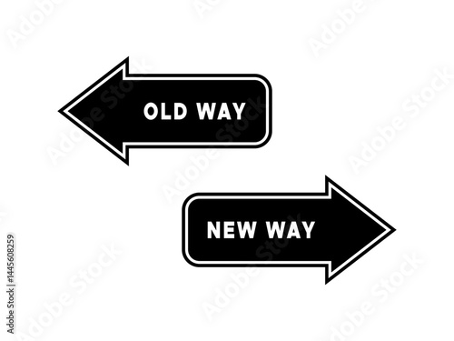 Old Way New Way Arrow Vector Concept for Directional Change Design