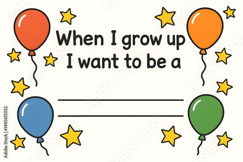 Obraz na płótnie A colorful template with balloons and stars, featuring the phrase When I grow up I want to be a with a blank line for writing. Concept Colorful Template Design, Balloons and Stars w salonie