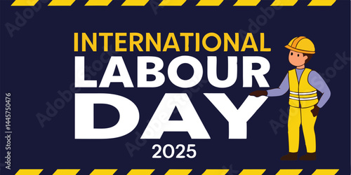 Vector Image Graphic Art Illustration of International Labour Day 2025 Worker Celebration Poster