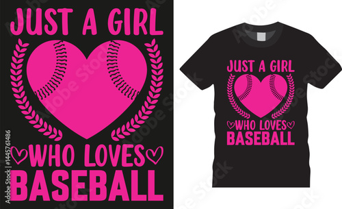 Just a girl who loves baseball, Baseball typography vector t-shirt design.