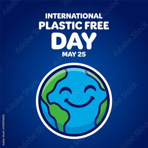 International Plastic Free Day. May 25. Vector illustration. Holiday banner, card, poster and background template.