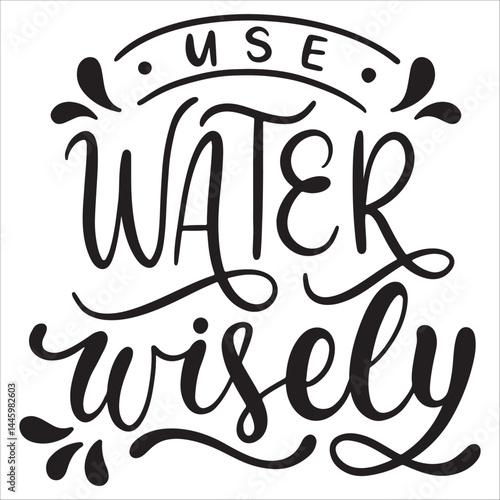 use water wisely