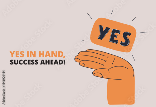 Vector illustration of a hand holding a "YES" sign, like a gesture of agreement or approval