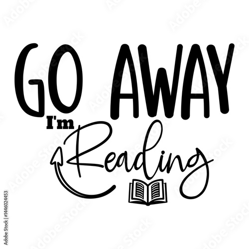Go Away I'm Reading SVG 
