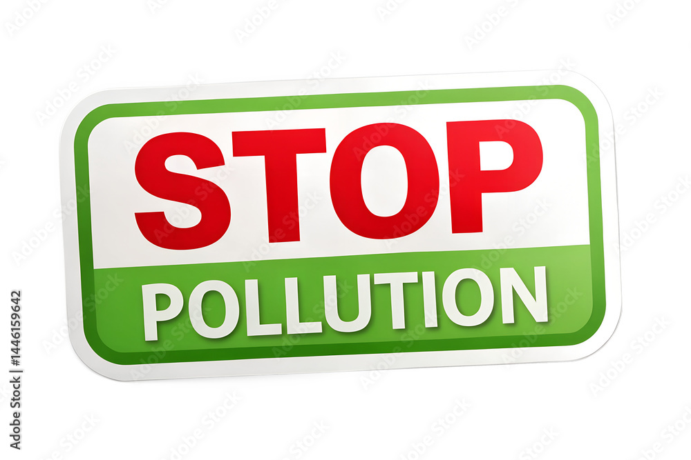 A rectangular sign with the words stop and pollution on it isolated on transparent background. A rectangular sign with the words stop and pollution on it isolated on transparent background.