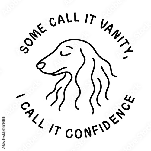 Elegant dog with flowing fur and a confident expression. Hand-drawn doodle-style illustration, black and white outline with text. Perfect for branding, social media posts and pet-related designs.