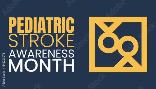 Pediatric Stroke Awareness Month, Speak Up for Young Lives