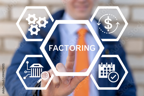 Obraz na płótnie Factoring Business Finance Banking concept. Factoring is range of financial services for manufacturers and suppliers conducting trading activities on deferred payment terms. w salonie