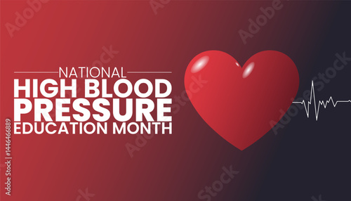 Healthy Pressure, Healthy Life, Blood Pressure Education Month