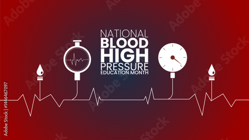 Healthy Pressure, Healthy Life, Blood Pressure Education Month