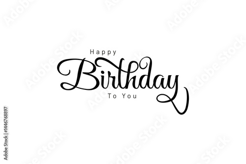 Typography happy birthday to you eps 10 vector format.