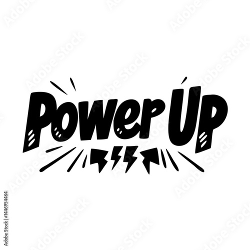Bold Power Up Text with Energetic Design Elements