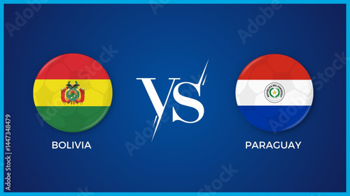  bolivia vs paraguay flag in circle for Copa América Femenina and sports banner. vector illustrator