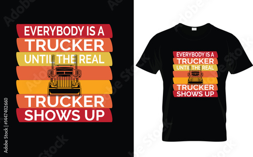 everybody is a trucker until the real trucker shows up