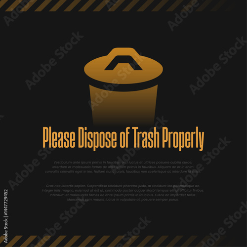 Dispose Trash Properly Poster Design Black and Yellow Vector Waste Management Reminder