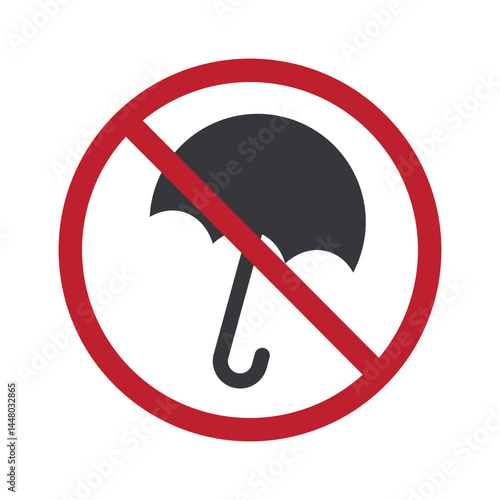 Isolated prohibition sign umbrella is not allowed indoor, especially during rainy weather when entering a building