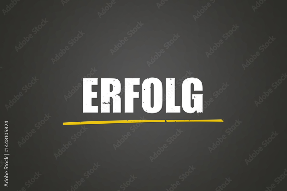 Obraz premium Erfolg (Success) - A blackboard with white text.