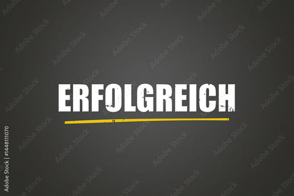 Obraz premium erfolgreich (successful) - A blackboard with white text.