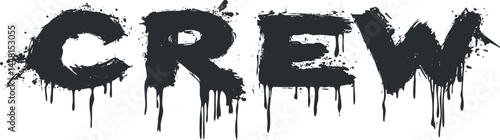 Black dripping paint text spelling crew on white background in grunge style typography