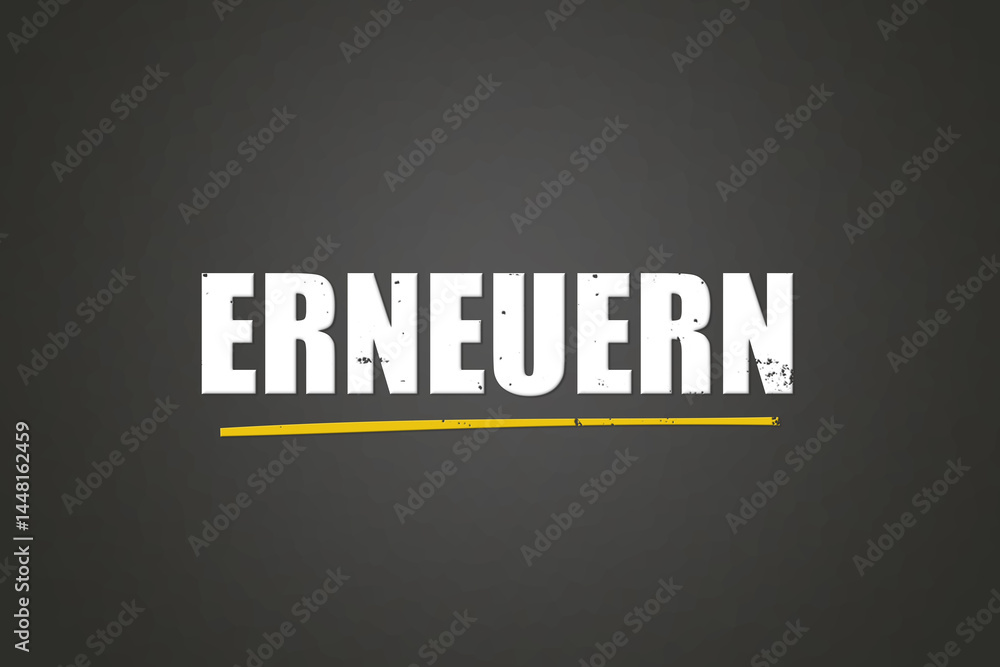 Fototapeta premium erneuern (renew) - A blackboard with white text.
