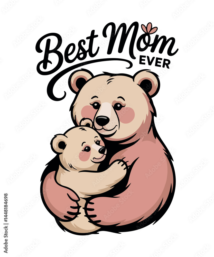 Fototapeta premium Best mom ever