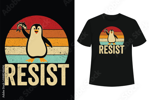 Resist Penguin Activism Graphic Design T-Shirt