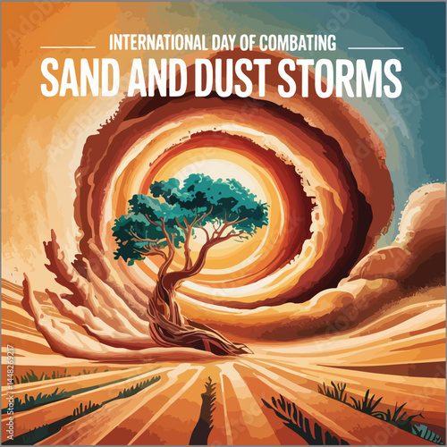 Highlight global action against sand and dust storms, protecting health and environment together.